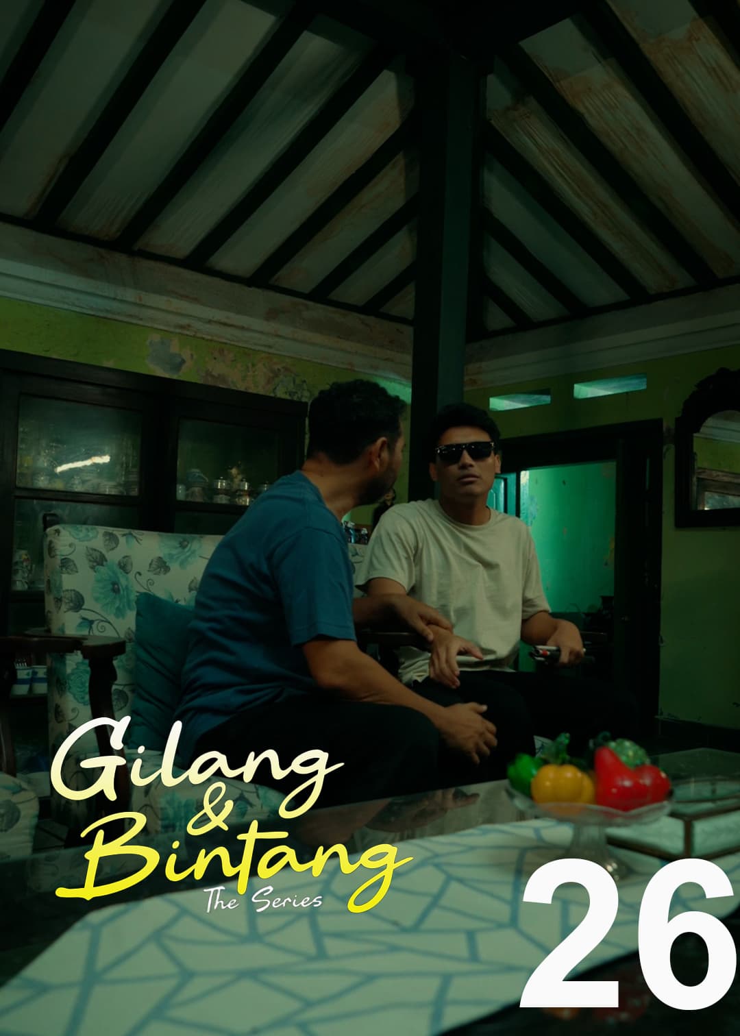 Eps 26, Gilang & Bintang