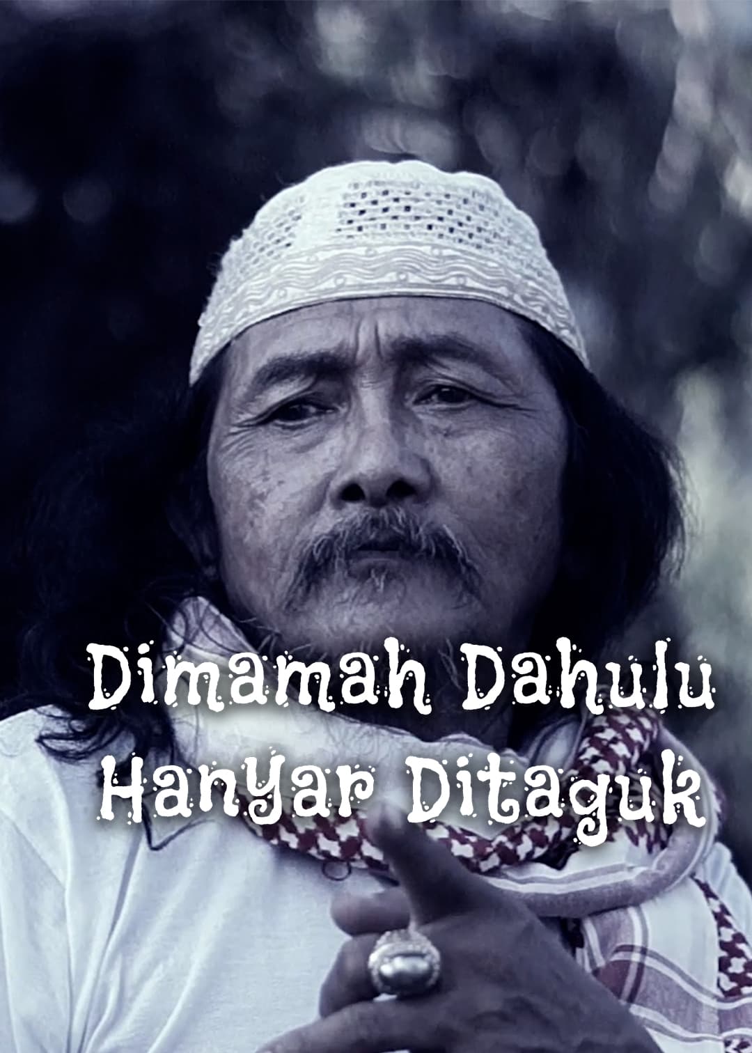Dimamah Dahulu, Hanyar Ditaguk