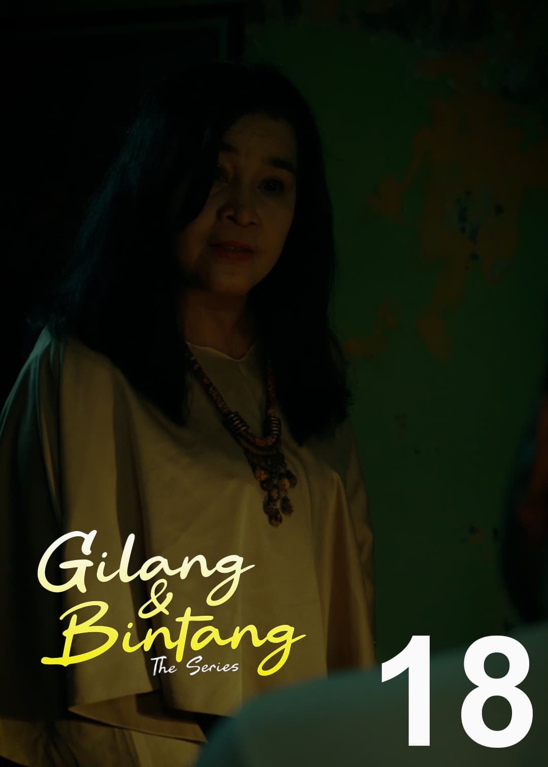 Eps 18, Gilang & Bintang