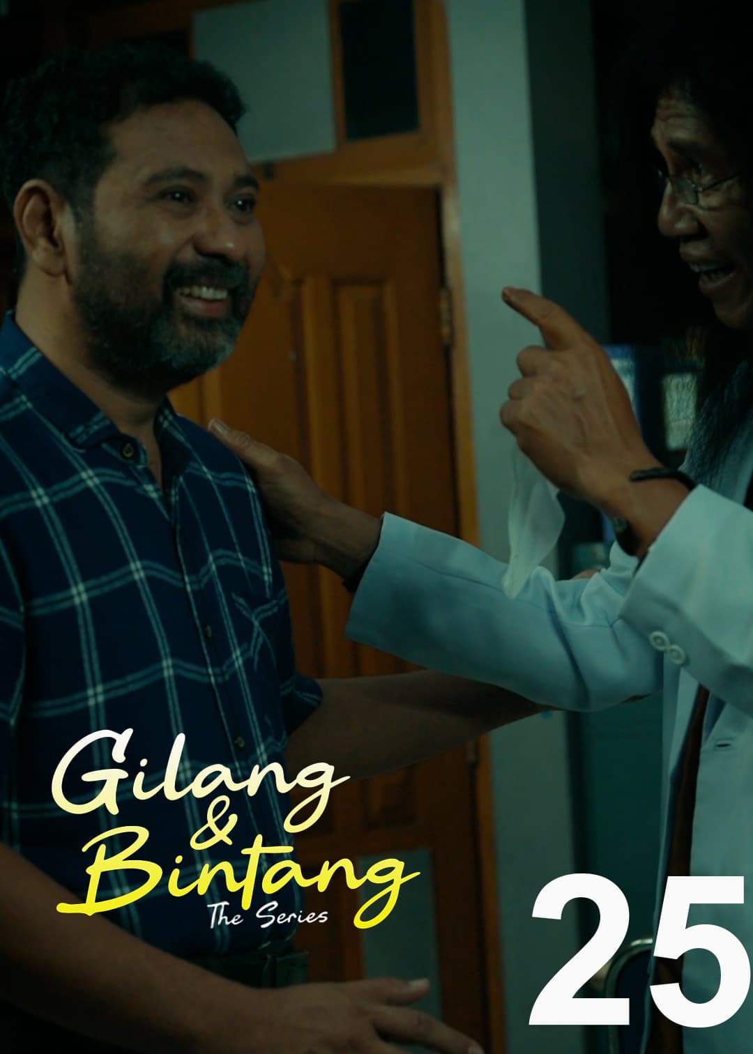 Eps 25, Gilang & Bintang