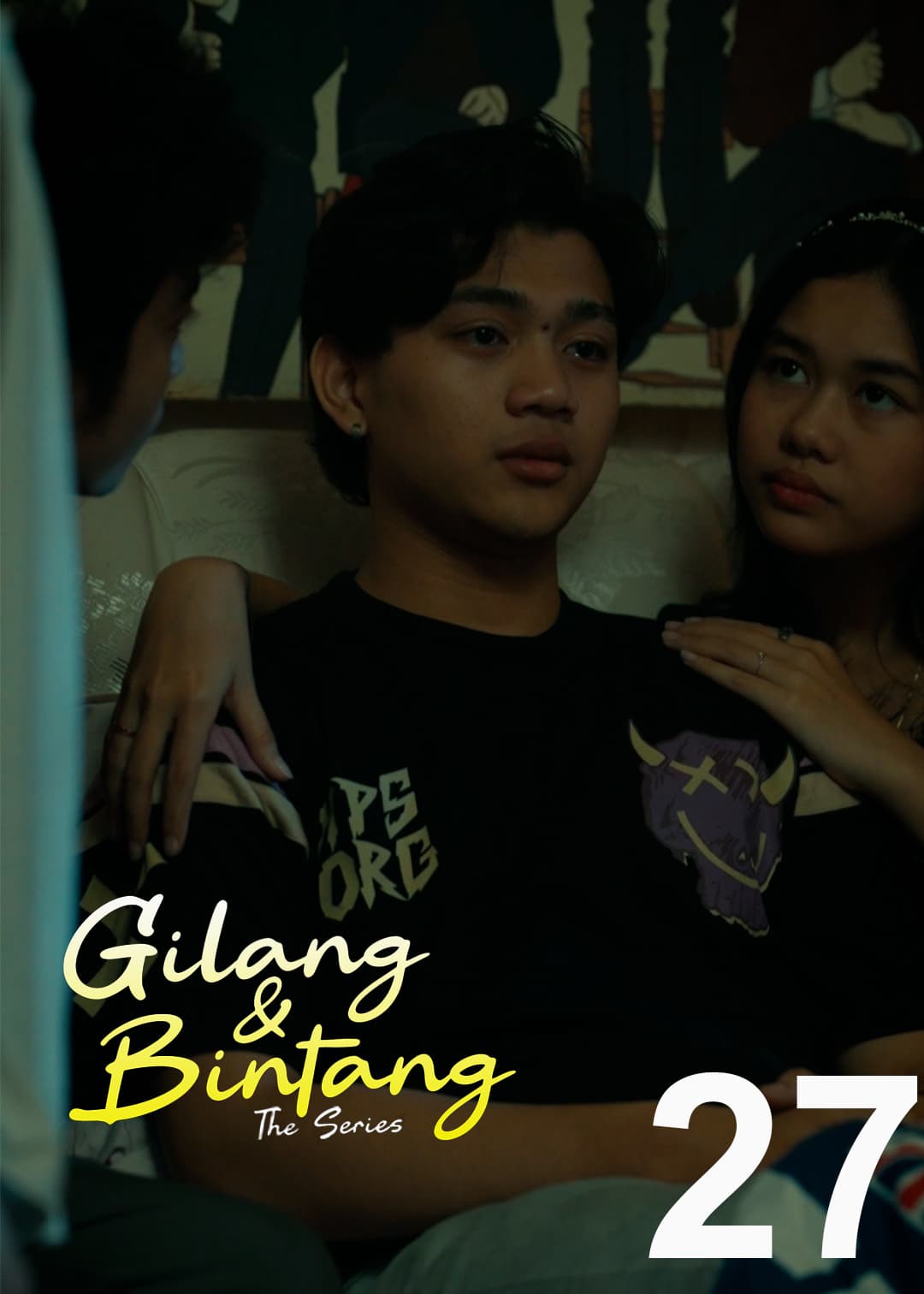 Eps 27, Gilang & Bintang
